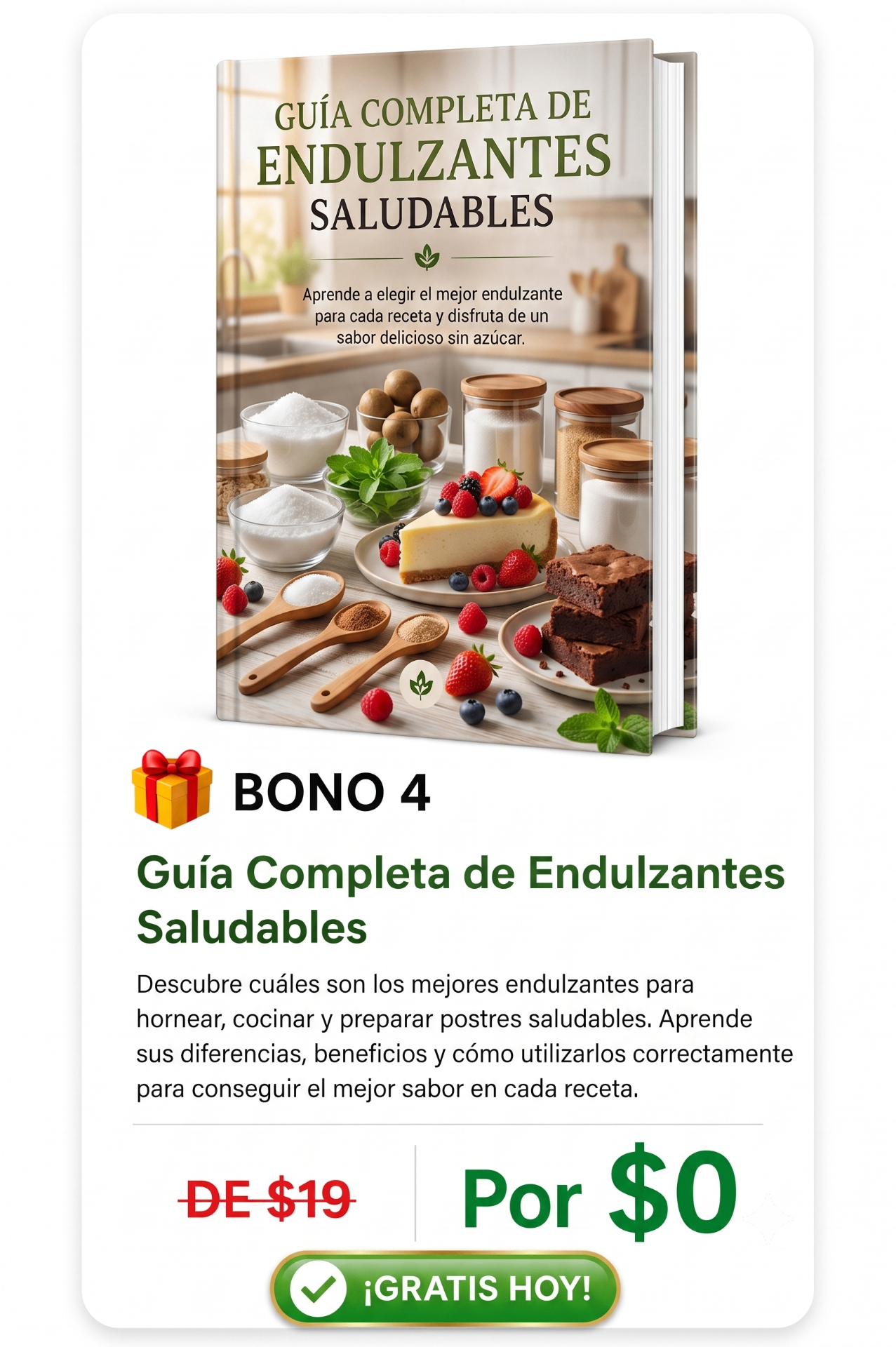 Bono 4 — Guía Completa de Endulzantes Saludables